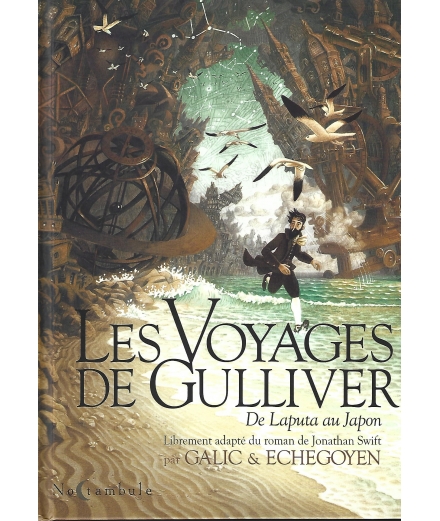 Les Voyages de Gulliver, De Laputa Au Japon - EDITIONS SOLEIL