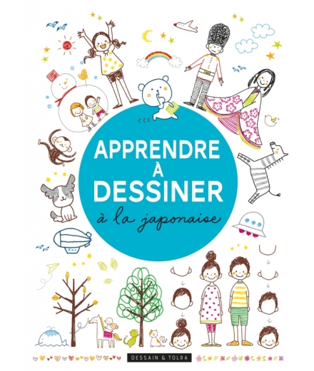 Apprendre à Dessiner à la Japonaise - LAROUSSE