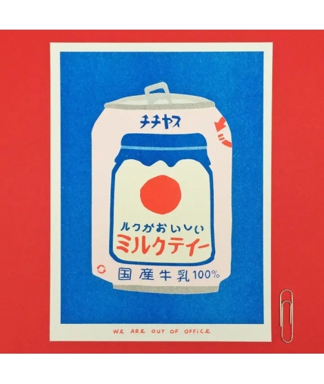 Affiche A5 Risographie Thé au Lait - WE ARE OUT OF OFFICE