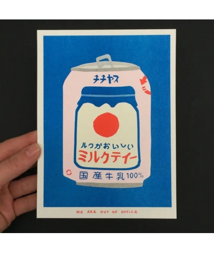 Affiche A5 Risographie Thé au Lait - WE ARE OUT OF OFFICE