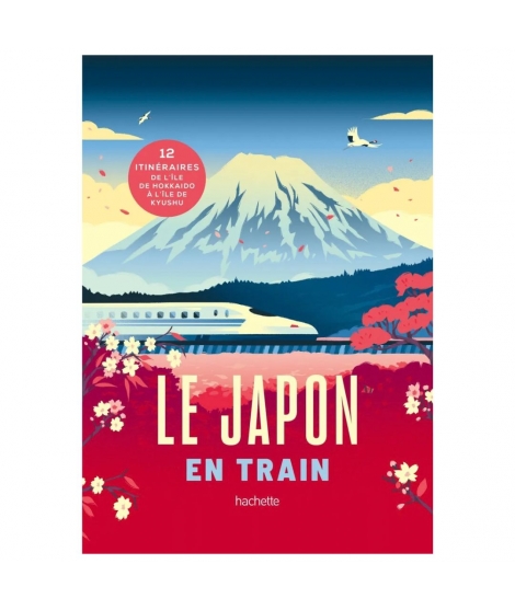 LE JAPON EN TRAIN - HACHETTE